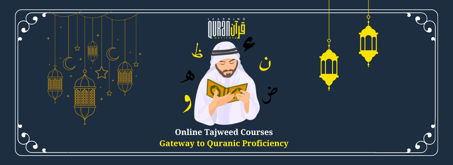 Online Tajweed Courses: